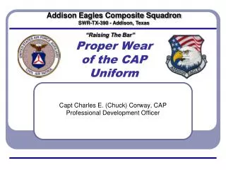 Proper Wear of the CAP Uniform