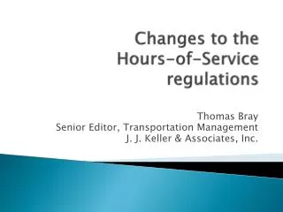 Changes to the Hours-of-Service regulations