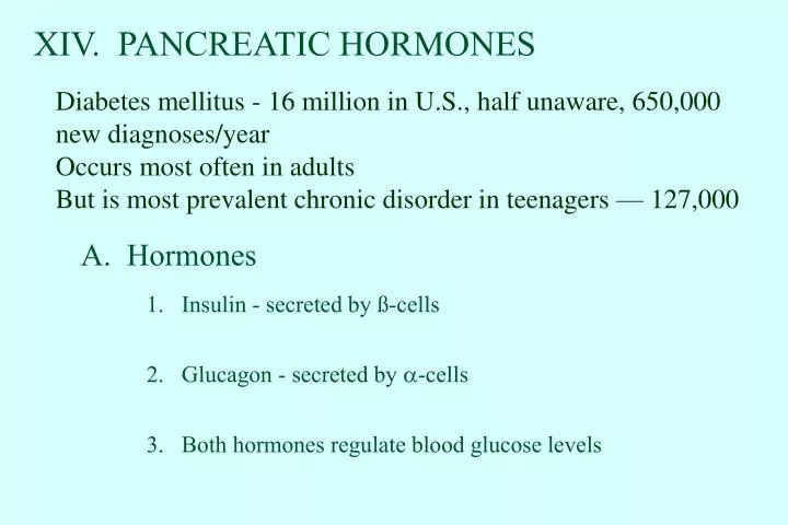 xiv pancreatic hormones
