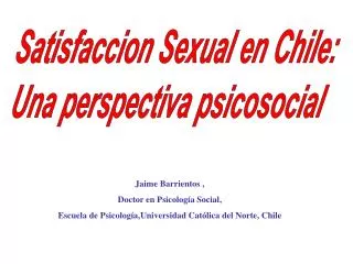 Satisfaccion Sexual en Chile: Una perspectiva psicosocial