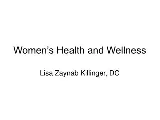 Women’s Health and Wellness