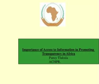 Importance of Access to Information in Promoting Transparency in Africa