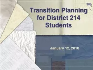 Transition Planning for District 214 Students