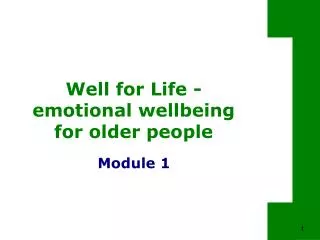 Well for Life - emotional wellbeing for older people