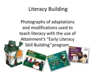 Literacy Building