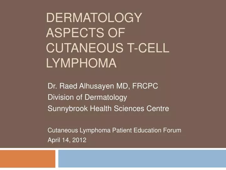 dermatology aspects of cutaneous t cell lymphoma