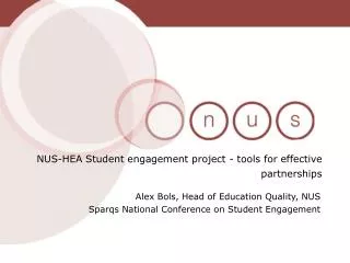 Alex Bols, Head of Education Quality, NUS Sparqs National Conference on Student Engagement