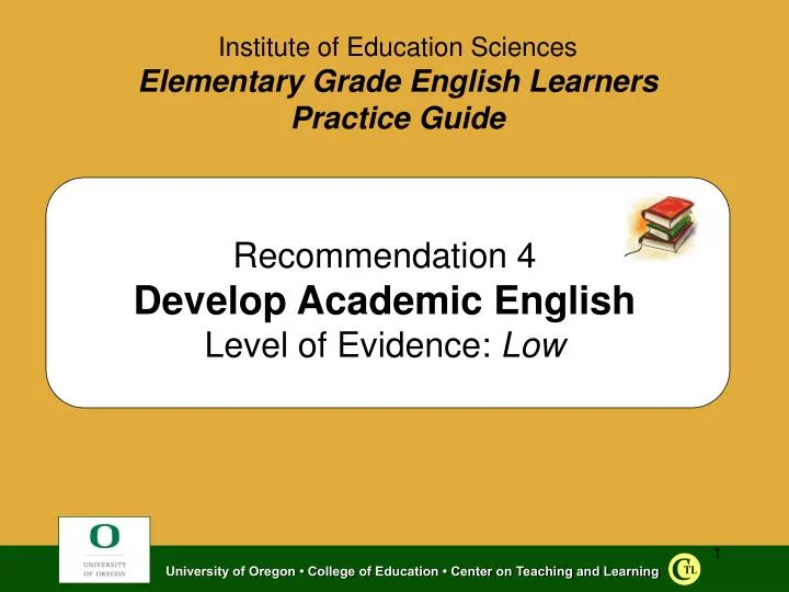 recommendation 4 develop academic english level of evidence low