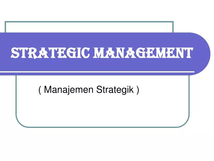 strategic management