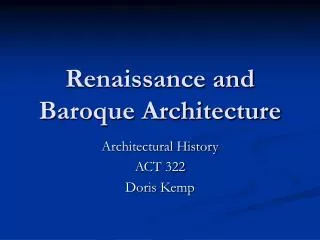Renaissance and Baroque Architecture