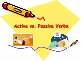 Active vs. Passive Verbs