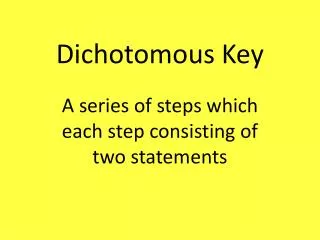 Dichotomous Key