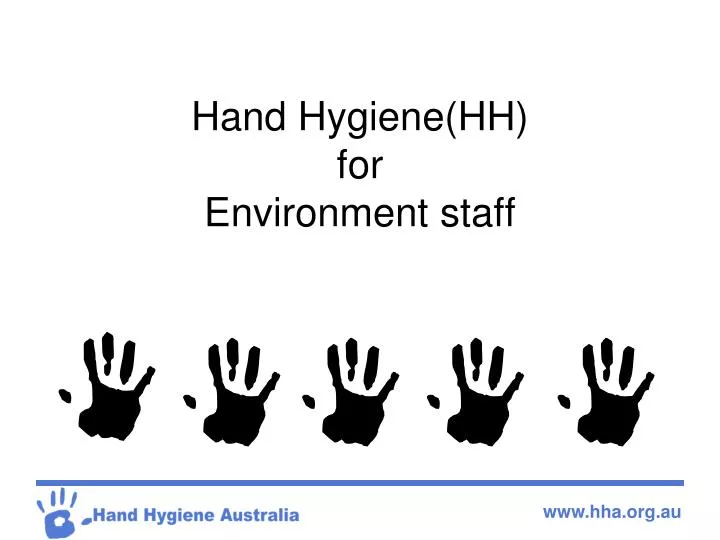 hand hygiene hh for environment staff