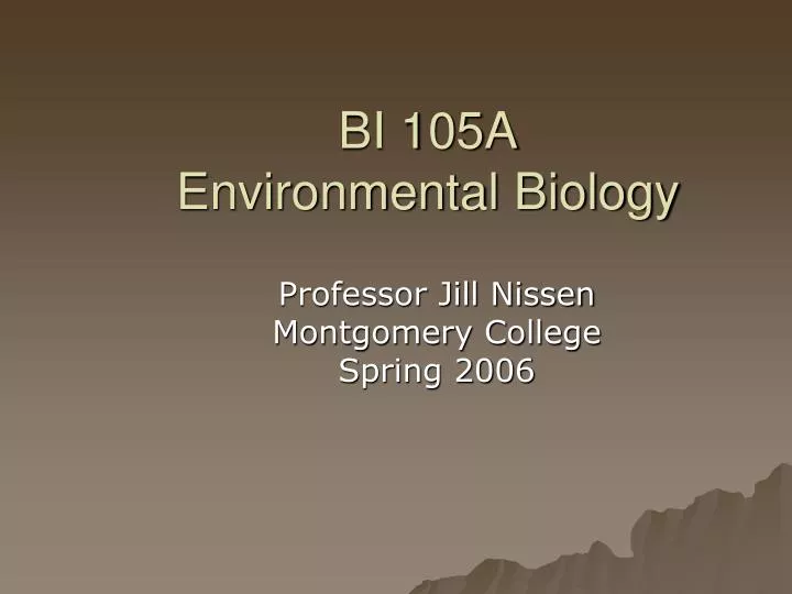 bi 105a environmental biology
