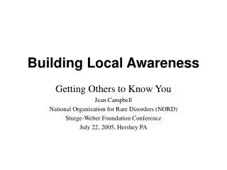 Building Local Awareness
