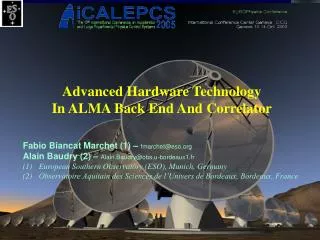 Advanced Hardware Technology In ALMA Back End And Correlator