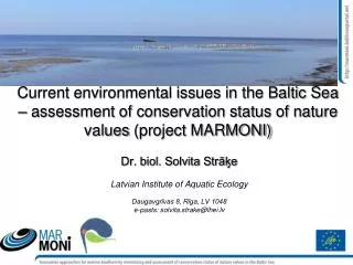 Current environmental issues in the Baltic Sea – assessment of conservation status of nature values (project MARMONI)