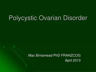 Polycystic Ovarian Disorder