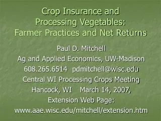 Crop Insurance and Processing Vegetables: Farmer Practices and Net Returns