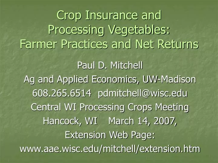 crop insurance and processing vegetables farmer practices and net returns