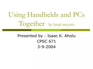 Using Handhelds and PCs Together by brad meyers
