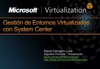 gesti n de entornos virtualizados con s ystem center