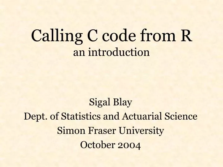 calling c code from r an introduction