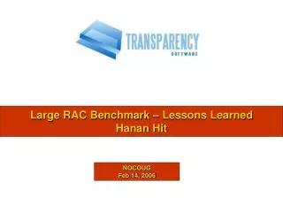 Large RAC Benchmark – Lessons Learned Hanan Hit