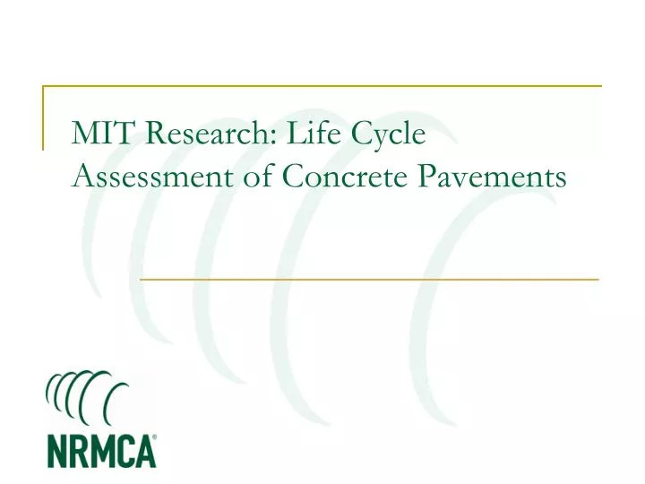 mit research life cycle assessment of concrete pavements