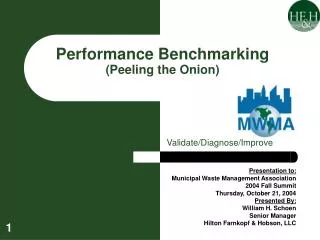 Performance Benchmarking (Peeling the Onion)