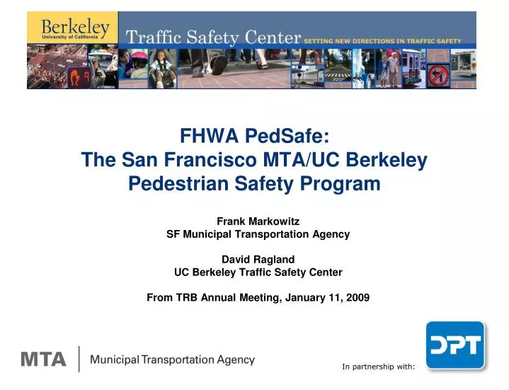 fhwa pedsafe the san francisco mta uc berkeley pedestrian safety program