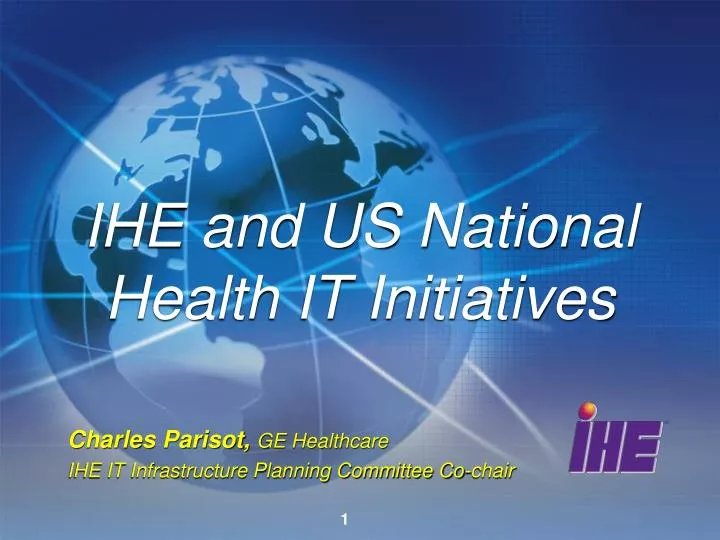 ihe and us national health it initiatives