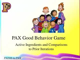 PAX Good Behavior Game