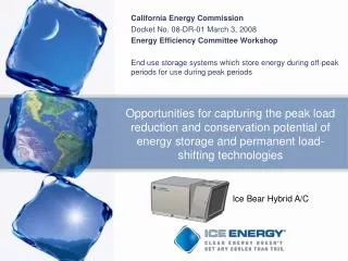 Opportunities for capturing the peak load reduction and conservation potential of energy storage and permanent load-shif