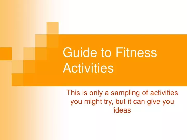 guide to fitness activities