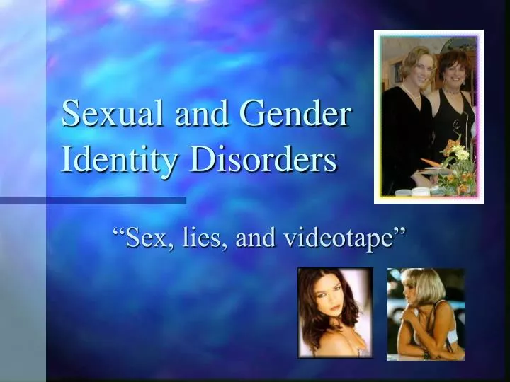 sexual and gender identity disorders