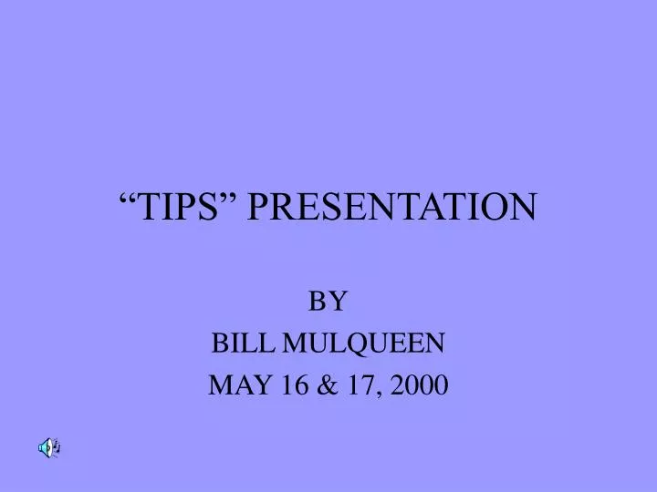 tips presentation
