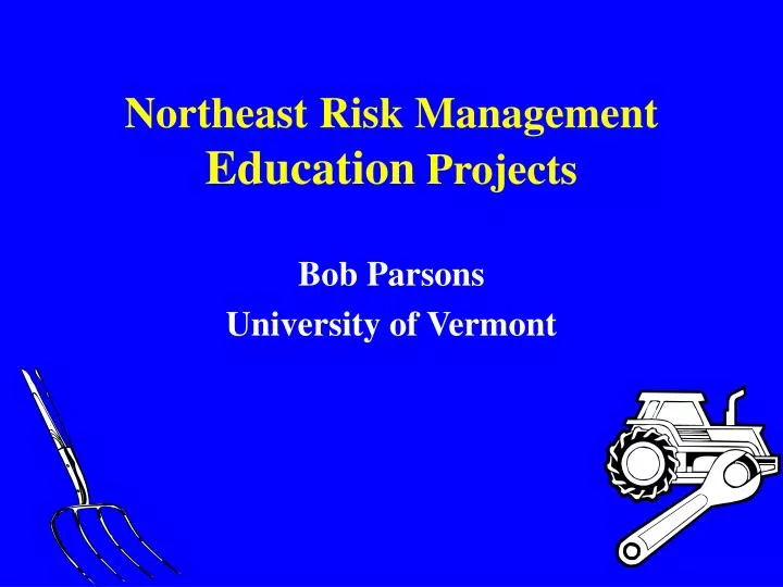 northeast risk management education projects