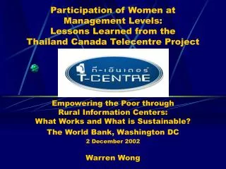 Participation of Women at Management Levels: Lessons Learned from the Thailand Canada Telecentre Project