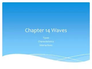 Chapter 14 Waves