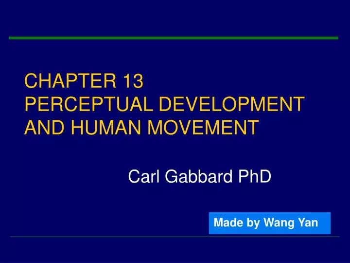 chapter 13 perceptual development and human movement