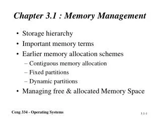Chapter 3.1 : Memory Management