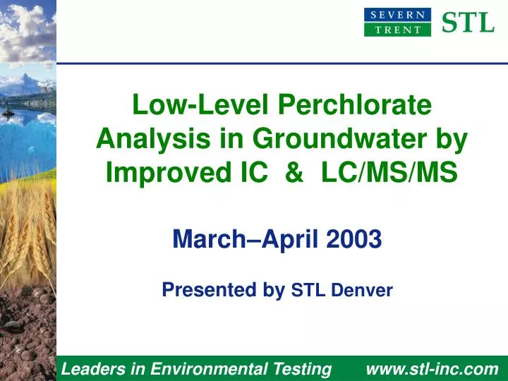low level perchlorate analysis in groundwater by improved ic lc ms ms