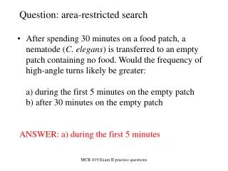 Question: area-restricted search