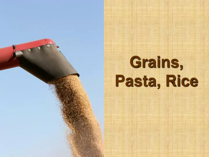 grains pasta rice