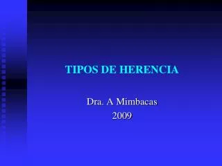 TIPOS DE HERENCIA