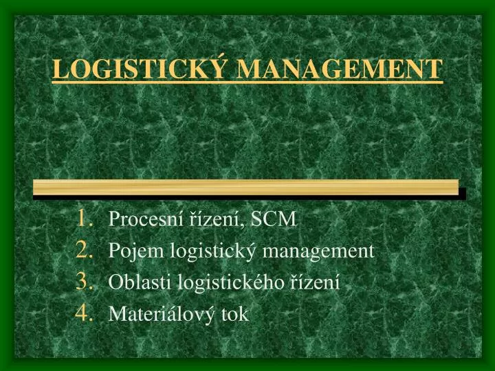 logistick management