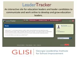 An interactive site for education leaders and leader candidates to communicate and work online to develop and grow educ
