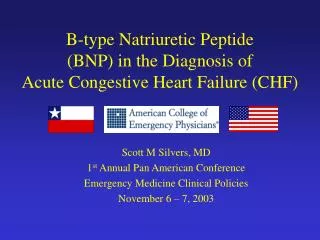 B-type Natriuretic Peptide (BNP) in the Diagnosis of Acute Congestive Heart Failure (CHF)