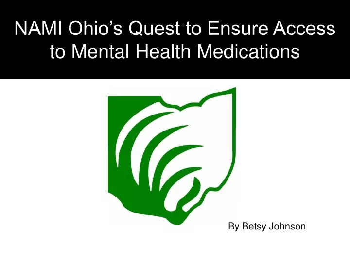 nami ohio s quest to ensure access to mental health medications